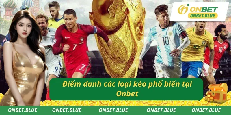 Loạt kèo thể thao điện tử Onbet mà bạn nên thử